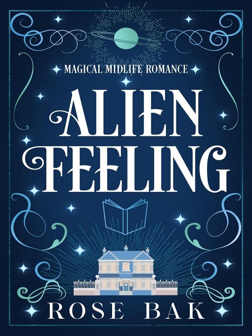 Title details for Alien Feeling by Rose Bak - Available